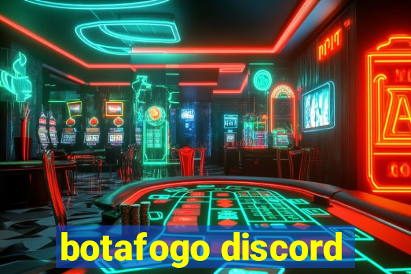botafogo discord